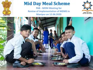 Review of Mid-Day Meal Scheme Implementation in Manipur