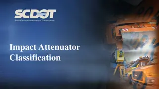 Understanding Impact Attenuator Classification and Factors Influencing Existing Systems