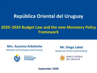 Economic Recovery and Fiscal Stability in Uruguay: Budget Law and Monetary Policy Framework 2020-2024