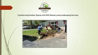 Transforming Outdoor Spaces with MCE Masonry and Landscaping Services