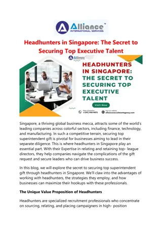 Headhunters in Singapore: The Secret to Securing Top Executive Talent