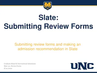 Slate Graduate School & International Admissions Review Forms Overview