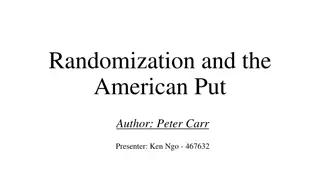 Randomization and the American Put: A Comprehensive Overview