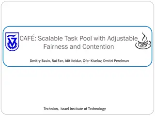 Scalable Task Pool with Adjustable Fairness