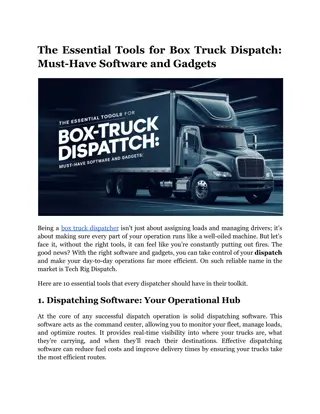 The Essential Tools for Box Truck Dispatch_ Must-Have Software and Gadgets