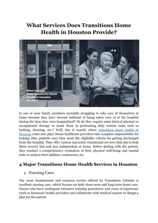 What Services Does Transitions Home Health in Houston Provide