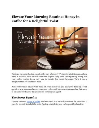 Elevate Your Morning Routine_ Honey in Coffee for a Delightful Twist