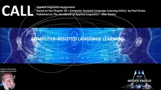 Evolution of Computer-Assisted Language Learning: A Historical Overview