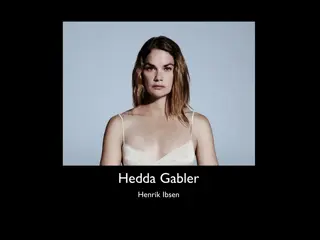 Exploring Henrik Ibsen's Iconic Play: Hedda Gabler