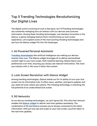 Top 3 Trending Technologies Revolutionizing Our Digital Lives