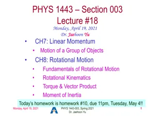 Linear and Rotational Motion in Physics