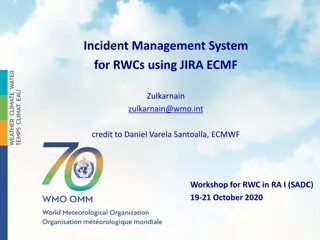 Incident Management System Workflow for RWCs Using JIRA