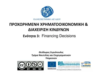 Financing Decisions and Capital Funding