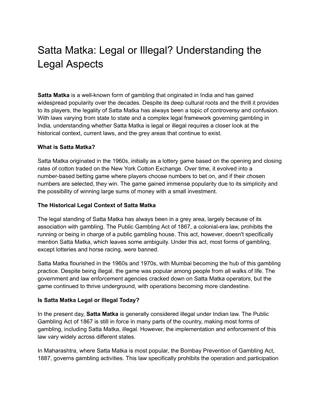 Satta Matka: Legal or Illegal? Understanding the Legal Aspects