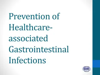 Preventing Healthcare-associated Gastrointestinal Infections