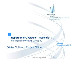 Overview of IPC-Related IT Systems & Projects in Geneva 2019