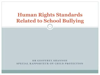 Human Rights Standards Related to School Bullying: Ensuring Protection and Equality