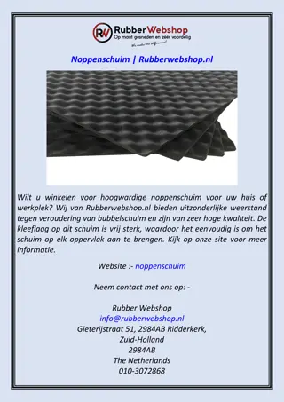 Wilt u winkelen voor hoogwardige noppenschuim voor uw huis of werkplek?