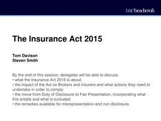 The Impact of the Insurance Act 2015 on Brokers and Insurers