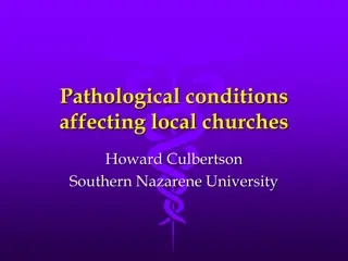 Addressing Pathological Conditions in Local Churches