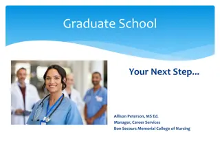 Exploring Graduate Nursing Education: Your Next Step