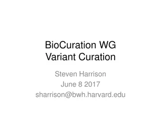 BioCuration Variant Curation Guidelines and Recommendations