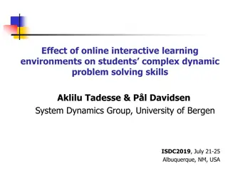 Enhancing Complex Dynamic Problem-Solving Skills Through Online Interactive Learning Environments