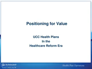 Health Plans Positioning in Healthcare Reform Era