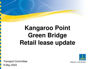 Update on Kangaroo Point Green Bridge Food and Beverage Opportunities