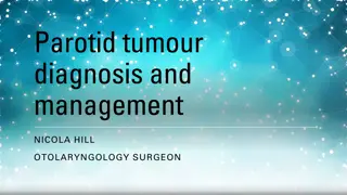 Comprehensive Overview of Parotid Tumor Diagnosis and Management