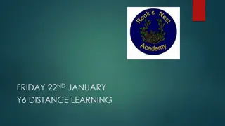 Friday 22nd January Y6 Distance Learning Overview