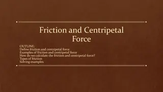 Friction and Centripetal Force in Physics