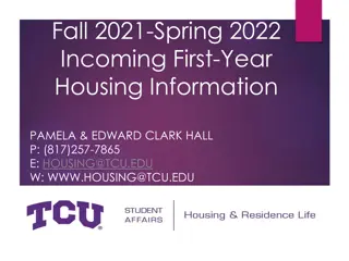 TCU Incoming First-Year Housing Guide Fall 2021-Spring 2022