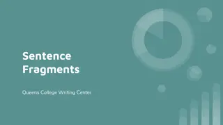 Understanding Sentence Fragments in Writing