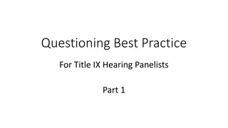 Strategies for Effective Questioning in Title IX Hearings: Part 1