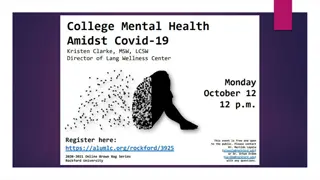 Challenges in College Mental Health Amidst Covid-19