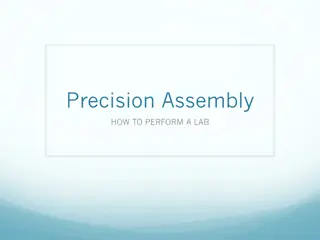 Precision Assembly Lab Guidelines