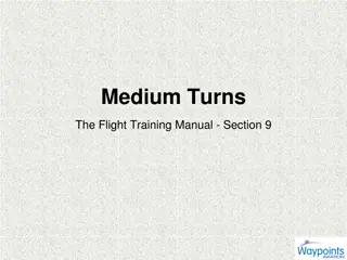 Medium Turns Flight Training Manual Section 9