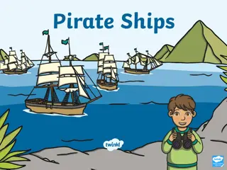 Exploring Types of Pirate Ships and Their Components