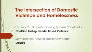 The Intersection of Domestic Violence and Homelessness