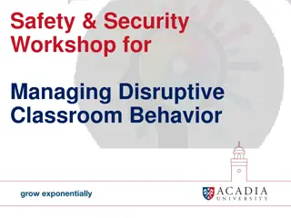 Workplace Safety and Security Workshop: Managing Disruptive Behavior