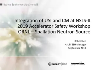 Integration of USI and CM at NSLS-II 2019 Accelerator Safety Workshop