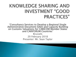 Consultancy Services for Regional Single Administrative Document (SAD) Development and Customs Valuations Capacity Building in CARICOM and CARIFORUM