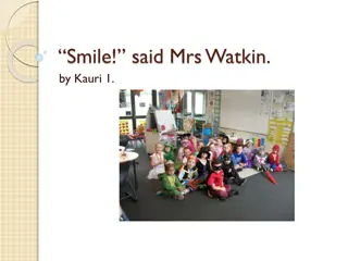 Capturing Smiles: Mrs. Watkin's Playful Gestures