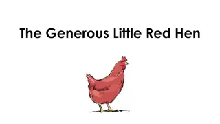 The Generous Little Red Hen Builds a Cozy Nest Box