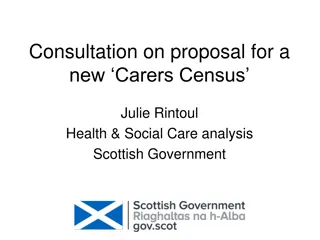 Consultation on Proposal for a New Carers Census: Analysis by Julie Rintoul