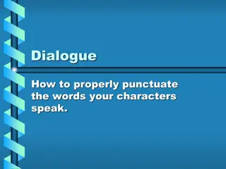 Mastering Dialogue Punctuation for Realistic Writing