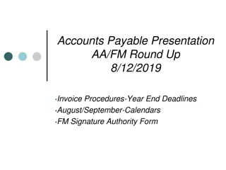 Accounts Payable and FY18 Invoice Deadlines and Procedures Overview