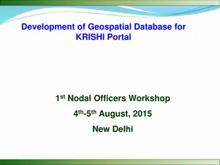 Geospatial Database Development for KRISHI Portal: Nodal Officers Workshop