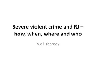 Restorative Justice Practices in Responding to Severe Violent Crime by Niall Kearney